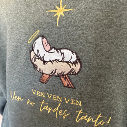 Ven No Tardes Tanto Embroidered Sweatshirt