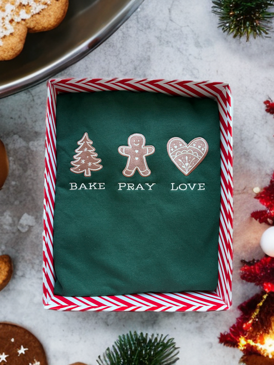 Bake • Pray • Love Gingerbread Cookies Embroidered Sweatshirt