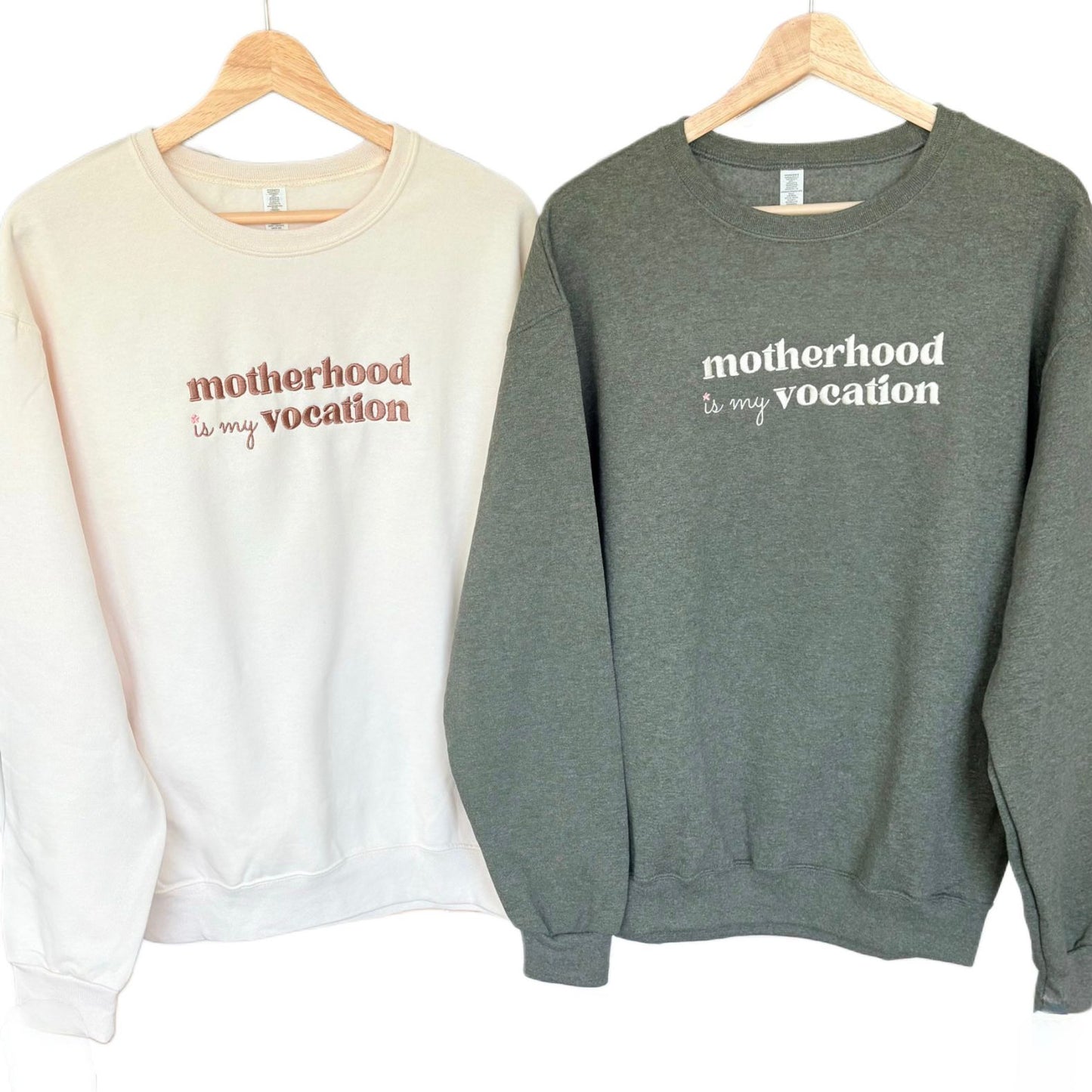 Motherhood is my Vocation Embroidered Sweatshirt